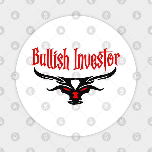 Bullish Investor Magnet by My Tee Style